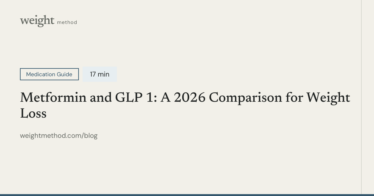 Metformin and GLP 1: A 2026 Comparison for Weight Loss