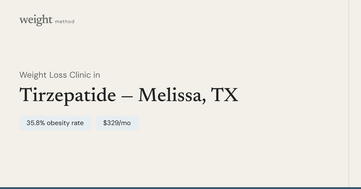 Tirzepatide in Melissa, TX | From $329/mo